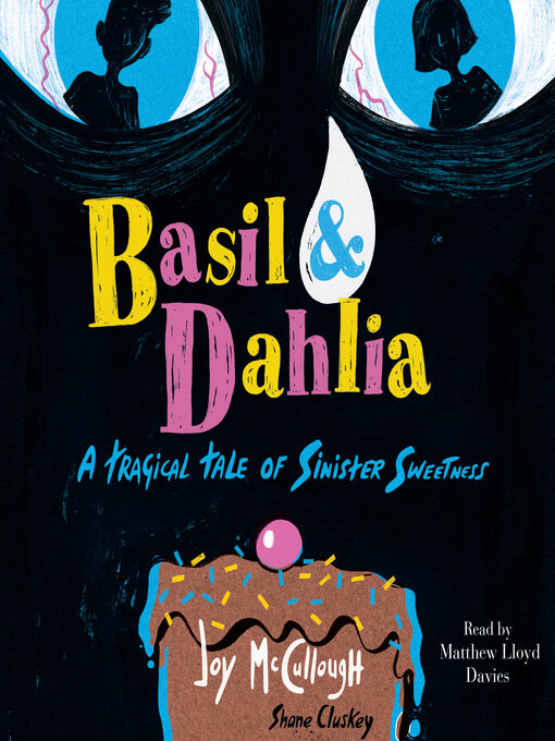 Title details for Basil & Dahlia by Joy McCullough - Available